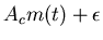 $A_c m(t) + \epsilon$