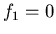 $f_1 = 0$